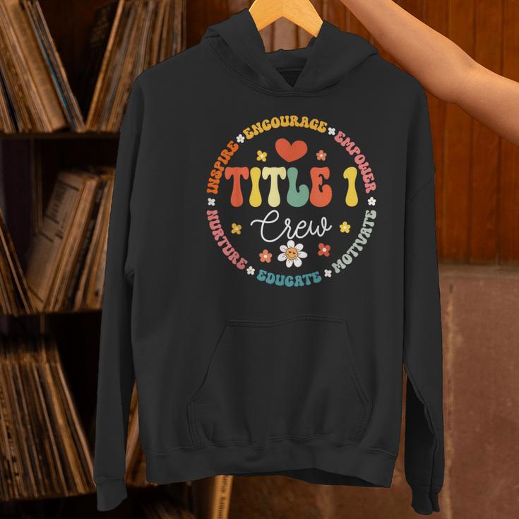 Groovy Title 1 Crew Cute Title 1 Reading Teacher Men Women Kids Women's Hoodie, Groovy Teacher Hoodies, gift for family, gift for coworker Groovy Title 1 Crew Cute Title 1 Reading Teacher Men Women Kids Women's Hoodie, Groovy Teacher Hoodies, gift for family, gift for coworker