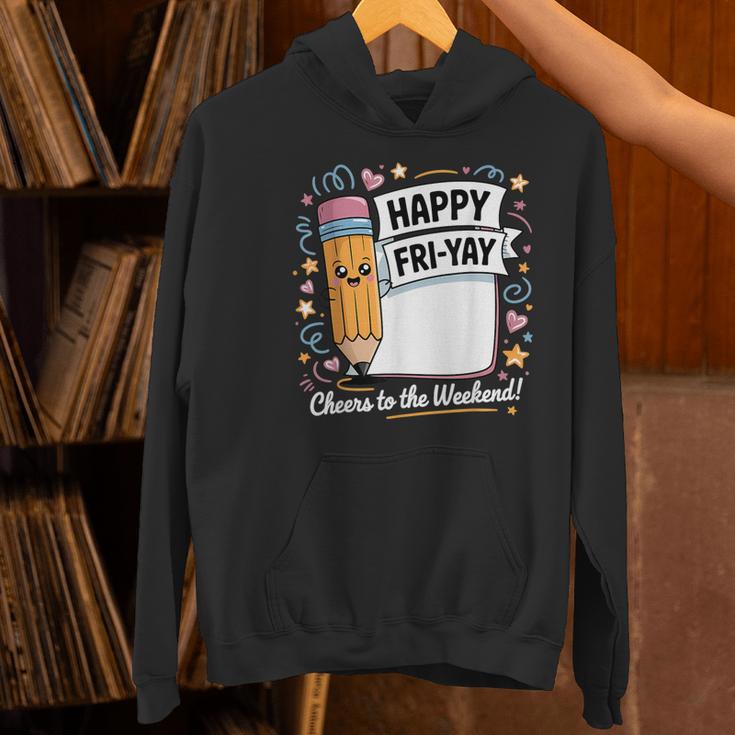 Happy Fri-Yay Teacher Fry Yay Friday Weekend Women's Hoodie, gift for family, gift for coworker