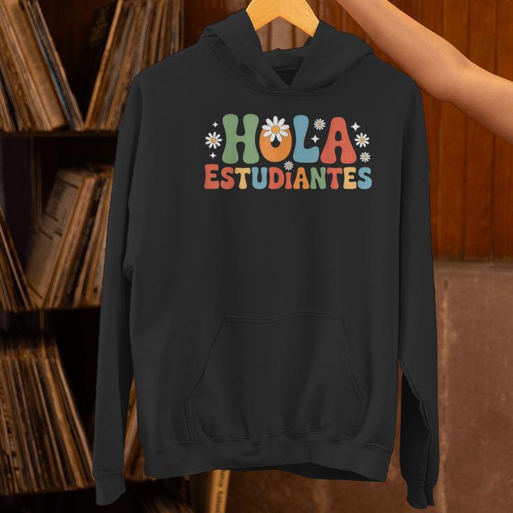 Hola Estudiantes Spanish Teacher Women's Hoodie, gift for family, gift for coworker Hola Estudiantes Spanish Teacher Women's Hoodie, gift for family, gift for coworker