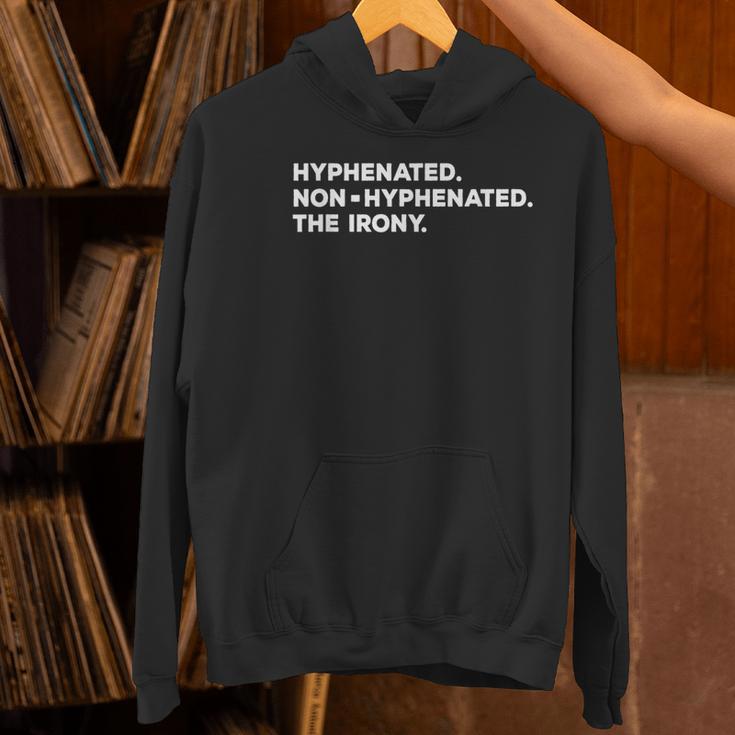 Hyphenated Irony Joke English Grammar Teachers Gag Women's Hoodie, English Teacher Hoodies, gift for family, gift for coworker Hyphenated Irony Joke English Grammar Teachers Gag Women's Hoodie, English Teacher Hoodies, gift for family, gift for coworker