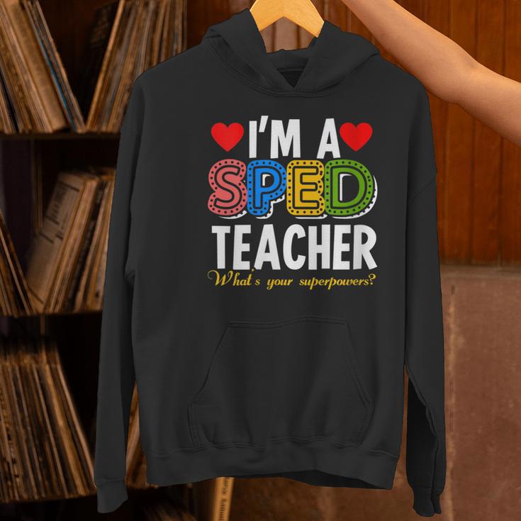 I'm A SPED Teacher Special Education Teacher Women's Hoodie, gift for family, gift for coworker I'm A SPED Teacher Special Education Teacher Women's Hoodie, gift for family, gift for coworker