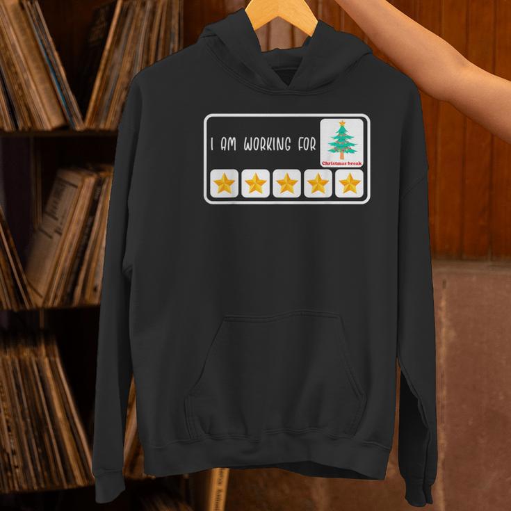 I'm Working For Christmas Break 5 Star Winter Teacher Stars Women's Hoodie, gift for family, gift for coworker