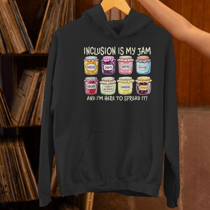 Inclusion Is My Jam And I'm Here To Spread It Sped Teacher Women's Hoodie, gift for family, gift for coworker Inclusion Is My Jam And I'm Here To Spread It Sped Teacher Women's Hoodie, gift for family, gift for coworker