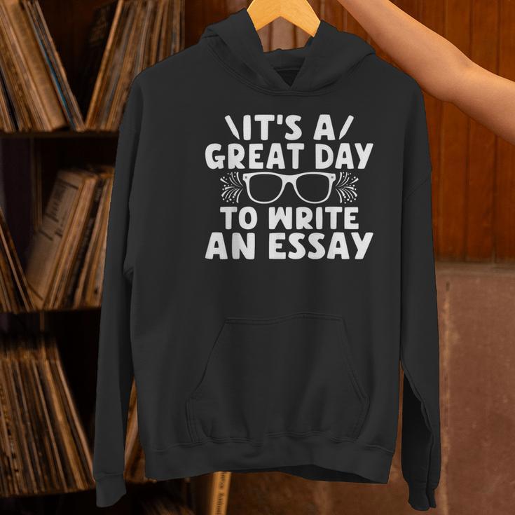 Its a Good Day To Write An Essay English Teacher Women's Hoodie, English Teacher Hoodies, gift for family, gift for coworker