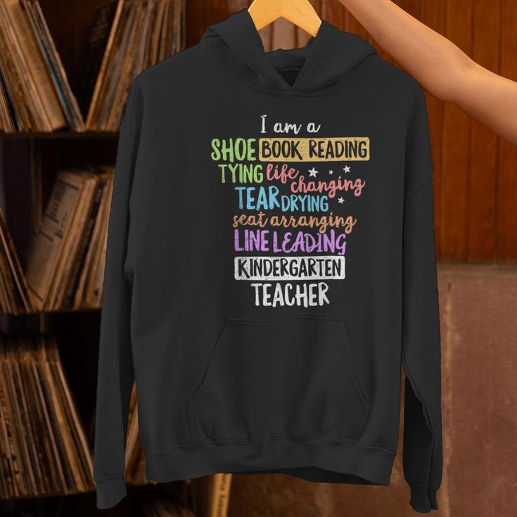 I Am A Kindergarten Teacher Shirt Creative Women's Hoodie, gift for family, gift for coworker