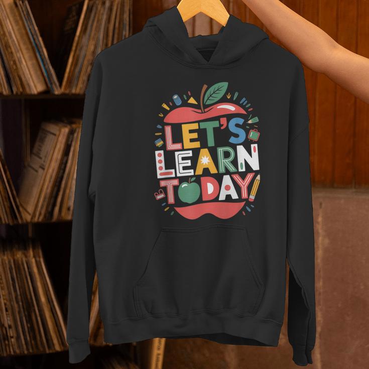 Let's Learn Today Teacher Motivational Back To School Women's Hoodie, gift for family, gift for coworker Let's Learn Today Teacher Motivational Back To School Women's Hoodie, gift for family, gift for coworker