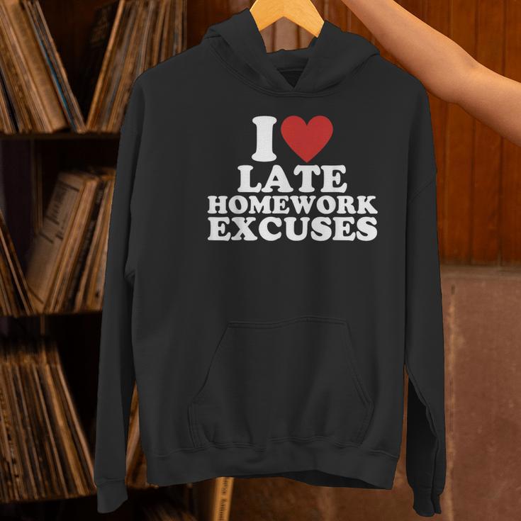 I Love Late Homework Excuses Sarcastic Teacher Lie For Men Women Women's Hoodie, gift for family, gift for coworker I Love Late Homework Excuses Sarcastic Teacher Lie For Men Women Women's Hoodie, gift for family, gift for coworker