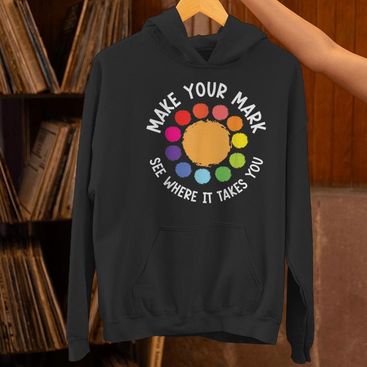 Make Your Mark For a International Dot Day Teacher Dot Lover Women's Hoodie, gift for family, gift for coworker Make Your Mark For a International Dot Day Teacher Dot Lover Women's Hoodie, gift for family, gift for coworker