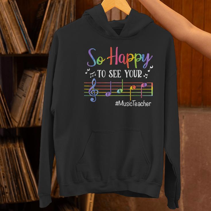 Music Teacher So Happy To See Your Face Back To School Women's Hoodie, gift for family, gift for coworker