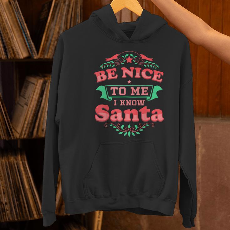 Be Nice To Me I Know Santa Teacher Christmas Men Women Women's Hoodie, gift for family, gift for coworker Be Nice To Me I Know Santa Teacher Christmas Men Women Women's Hoodie, gift for family, gift for coworker