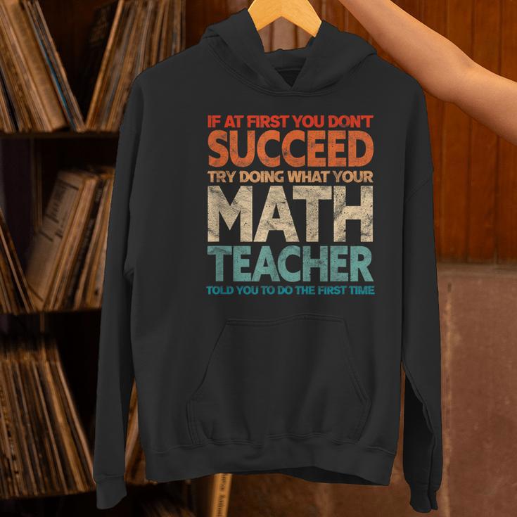 If You Have No Success At First Try It With a Fun Maths Teacher Women's Hoodie, gift for family, gift for coworker If You Have No Success At First Try It With a Fun Maths Teacher Women's Hoodie, gift for family, gift for coworker