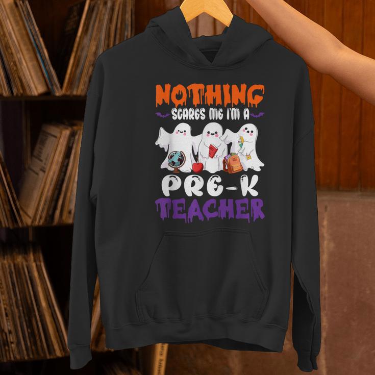 Nothing Scares Me I'm A Pre-K Teacher Halloween Ghosts Women's Hoodie, gift for family, gift for coworker
