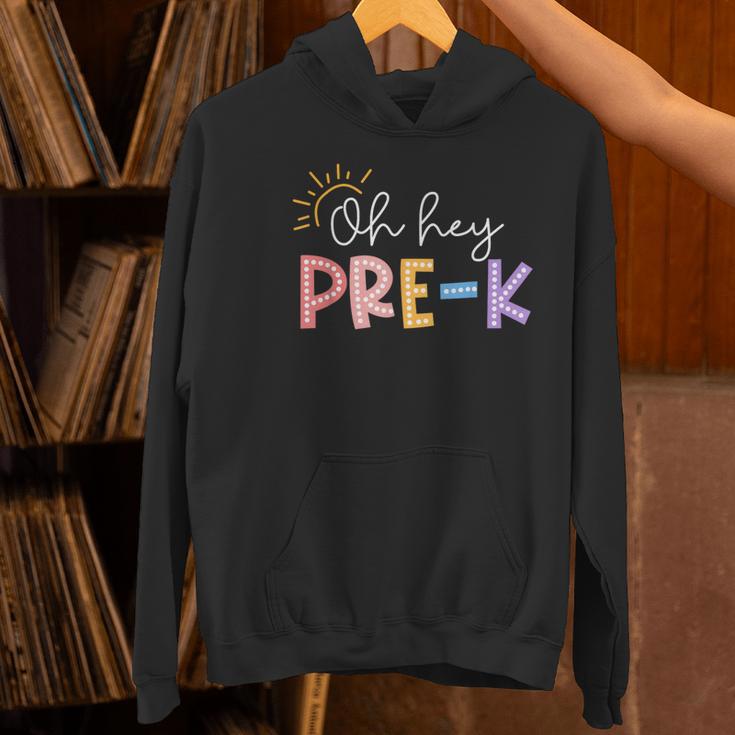 Oh Hey Pre K Student Teacher Happy First Day Back To School Women's Hoodie, gift for family, gift for coworker Oh Hey Pre K Student Teacher Happy First Day Back To School Women's Hoodie, gift for family, gift for coworker