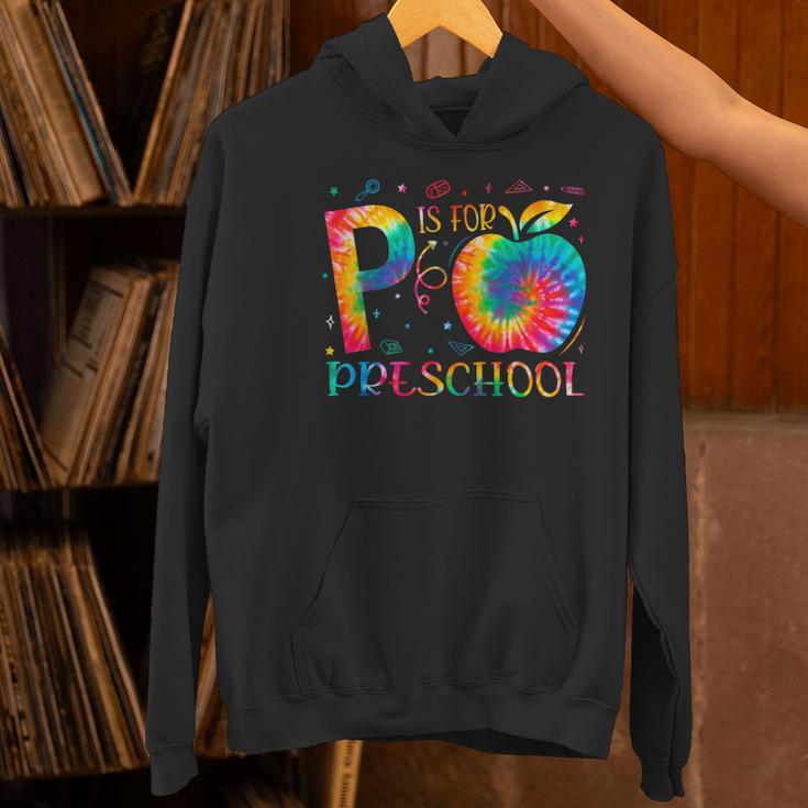 P Is For Preschool Tie Dye Back To School Teacher Men Women Girls Kids Women's Hoodie, gift for family, gift for coworker P Is For Preschool Tie Dye Back To School Teacher Men Women Girls Kids Women's Hoodie, gift for family, gift for coworker