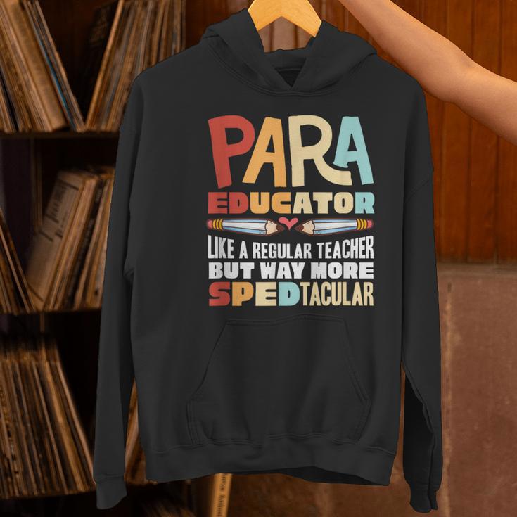 Paraeducator Paraprofessional SPED Teacher Women's Hoodie, gift for family, gift for coworker