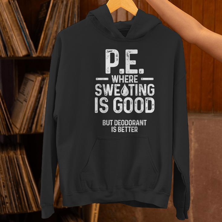 PE Physical Education Teacher Sweating Men Women Women's Hoodie, Pe Teacher Hoodies, gift for family, gift for coworker PE Physical Education Teacher Sweating Men Women Women's Hoodie, Pe Teacher Hoodies, gift for family, gift for coworker