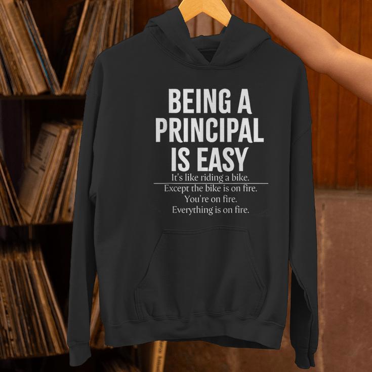 Being A Principal Is Easy School Principal Teacher Life Women's Hoodie, gift for family, gift for coworker Being A Principal Is Easy School Principal Teacher Life Women's Hoodie, gift for family, gift for coworker