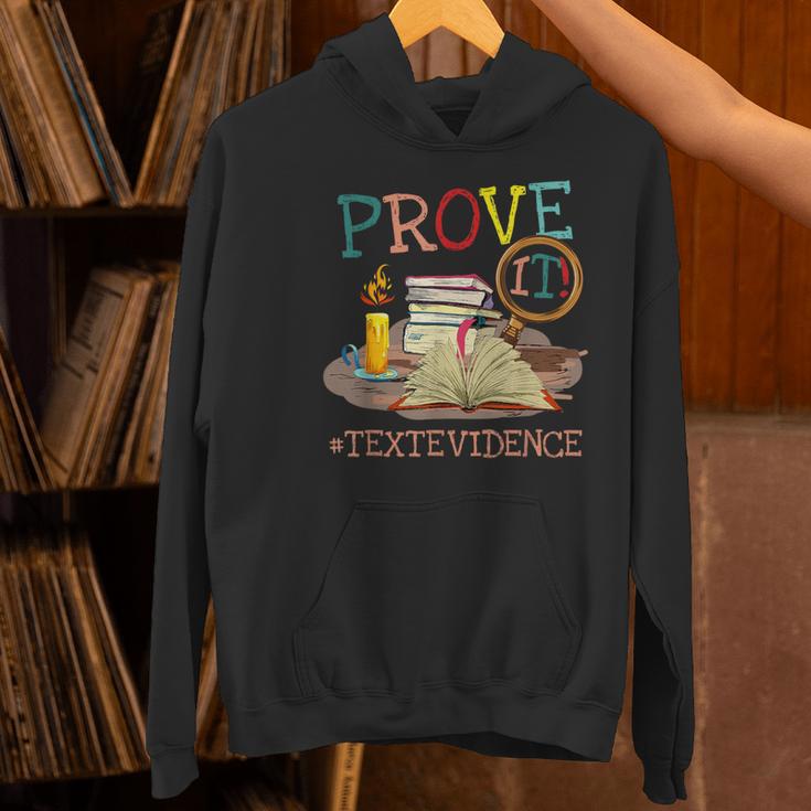 Prove It Text Evidence English Teacher Reading Teacher Women's Hoodie, English Teacher Hoodies, gift for family, gift for coworker