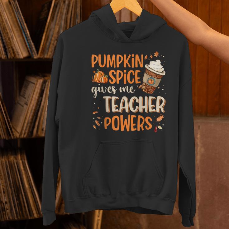 Pumpkin Spice Gives Me Teacher Powers Fall Thanksgiving Men Women Women's Hoodie, gift for family, gift for coworker Pumpkin Spice Gives Me Teacher Powers Fall Thanksgiving Men Women Women's Hoodie, gift for family, gift for coworker