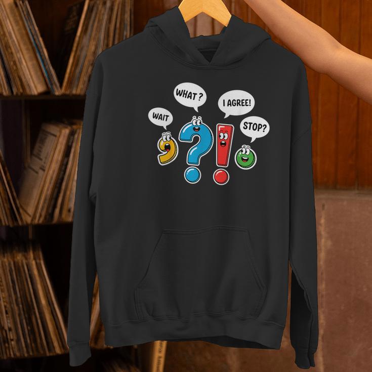 Punctuation Marks Wait What I Agree Stop English Teacher Women's Hoodie, English Teacher Hoodies, gift for family, gift for coworker Punctuation Marks Wait What I Agree Stop English Teacher Women's Hoodie, English Teacher Hoodies, gift for family, gift for coworker