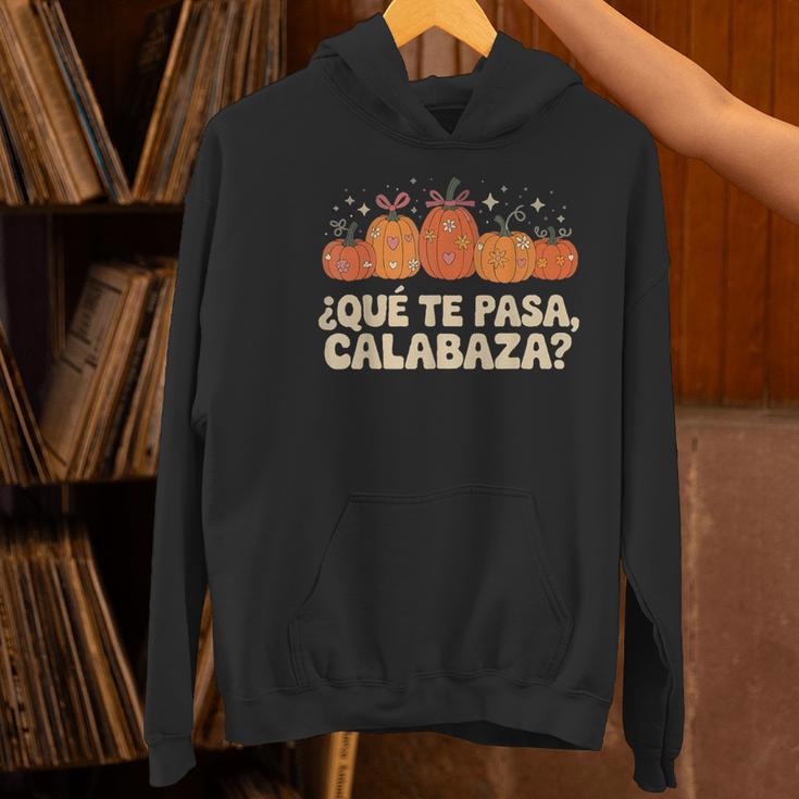 Que Pasa Calabaza Spanish Teacher Bilingual Pumpkin Women Women's Hoodie, gift for family, gift for coworker