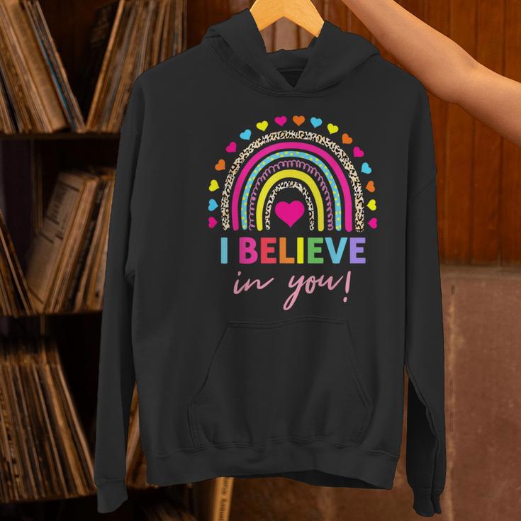 Rainbow I Believe In You Teacher Testing Day Women's Hoodie, gift for family, gift for coworker Rainbow I Believe In You Teacher Testing Day Women's Hoodie, gift for family, gift for coworker