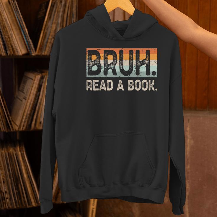Read A Book Bruh Cool Ela English Teacher Reading Literature Women's Hoodie, English Teacher Hoodies, gift for family, gift for coworker