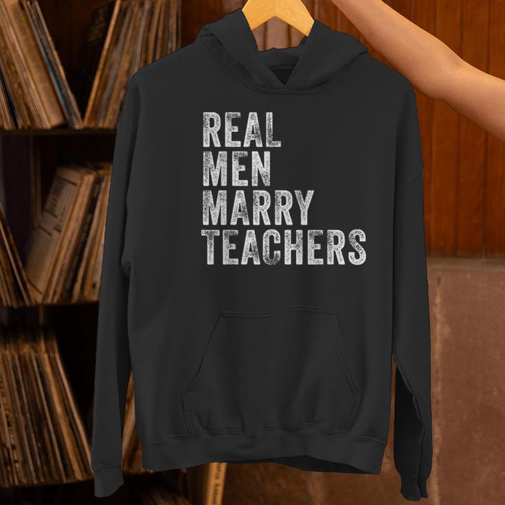 Real Men Marry Teachers Future Husband Wife Engagement Women's Hoodie, gift for family, gift for coworker