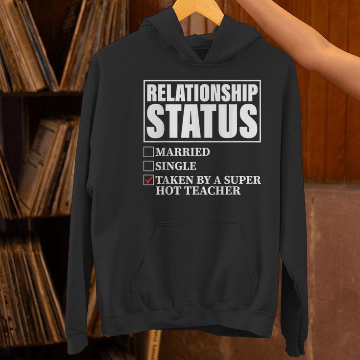 Relationship Status Taken By Super Hot Teacher Women's Hoodie, Super Teacher Hoodies, gift for family, gift for coworker