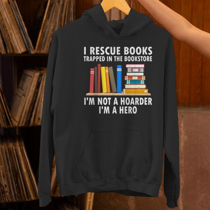 I Rescue Books Trapped In The Bookstore Book Teacher For Men Women Women's Hoodie, gift for family, gift for coworker