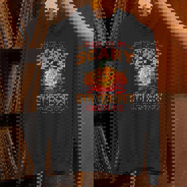 This Is My Scary Gym Teacher Costume Pumpkin Halloween Men Women Women&#x27;s Hoodie, gift for family, gift for coworker