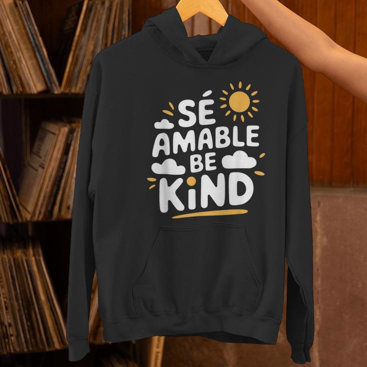 SÉ AMABLE Be Kind Bilingual Teacher Maestra Spanish Teacher Women's Hoodie, gift for family, gift for coworker SÉ AMABLE Be Kind Bilingual Teacher Maestra Spanish Teacher Women's Hoodie, gift for family, gift for coworker