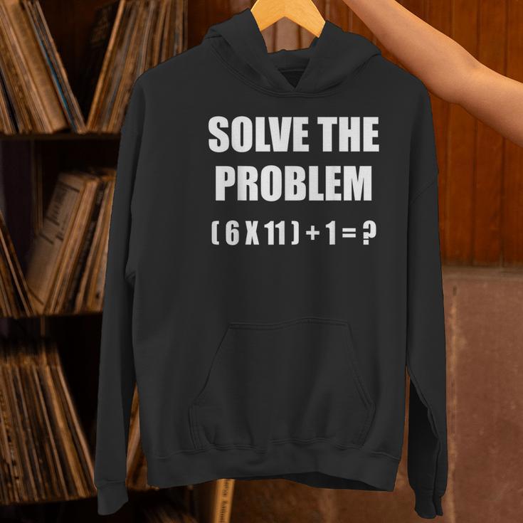 Solve The Problem Math Teacher Joke 67 Six Seven Meme Women's Hoodie, gift for family, gift for coworker Solve The Problem Math Teacher Joke 67 Six Seven Meme Women's Hoodie, gift for family, gift for coworker