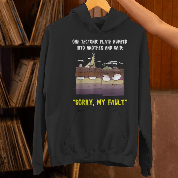 Sorry My Fault Earthquake Tectonic Plate Science Teacher Pun Women's Hoodie, Science Teacher Hoodies, gift for family, gift for coworker
