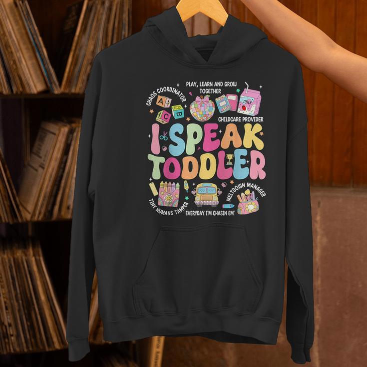 I Speak Toddler Back To School Teacher Women's Hoodie, gift for family, gift for coworker