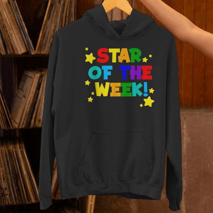 Star Of The Week Cheerful Recognition Student Teachers Class Men Women Kids Women's Hoodie, gift for family, gift for coworker