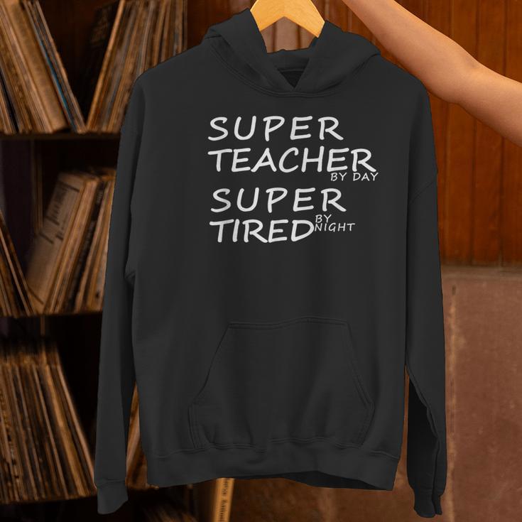 Super Teacher By Day Super Tired By Night Best Teacher Women's Hoodie, Super Teacher Hoodies, gift for family, gift for coworker Super Teacher By Day Super Tired By Night Best Teacher Women's Hoodie, Super Teacher Hoodies, gift for family, gift for coworker