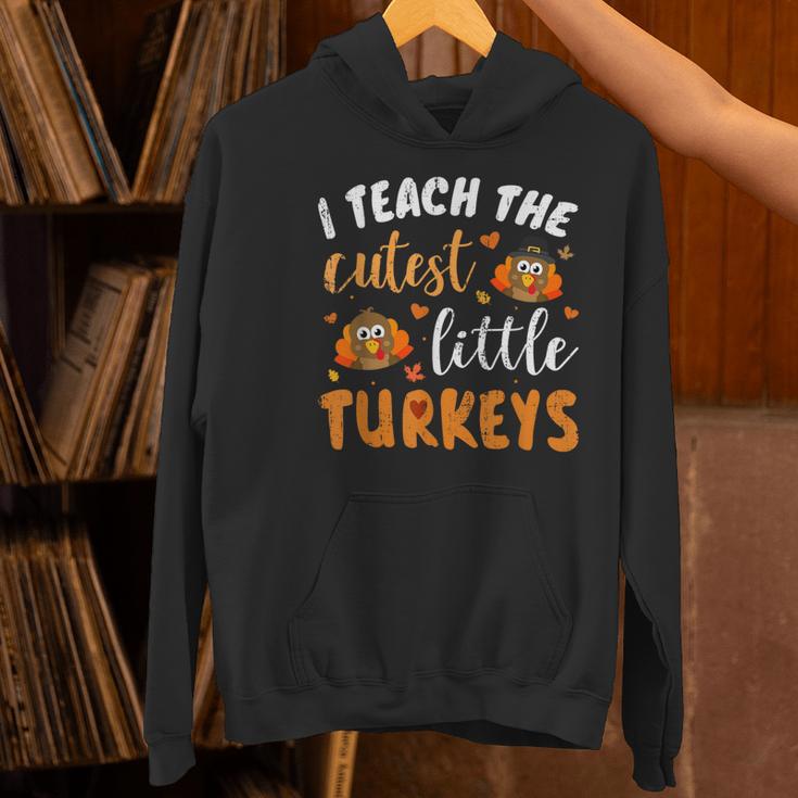 I Teach The Cutest Little Turkeys For Teacher Thanksgiving Women's Hoodie, gift for family, gift for coworker I Teach The Cutest Little Turkeys For Teacher Thanksgiving Women's Hoodie, gift for family, gift for coworker