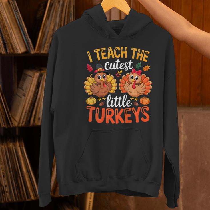 I Teach The Cutest Little Turkeys Teacher Thanksgiving Women's Hoodie, gift for family, gift for coworker I Teach The Cutest Little Turkeys Teacher Thanksgiving Women's Hoodie, gift for family, gift for coworker