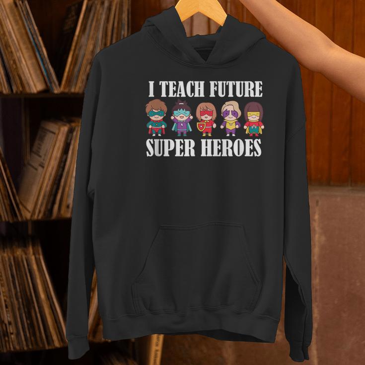 I Teach Future Superheroes Last Day Back To School Teacher Women's Hoodie, Future Teacher Hoodies, gift for family, gift for coworker I Teach Future Superheroes Last Day Back To School Teacher Women's Hoodie, Future Teacher Hoodies, gift for family, gift for coworker