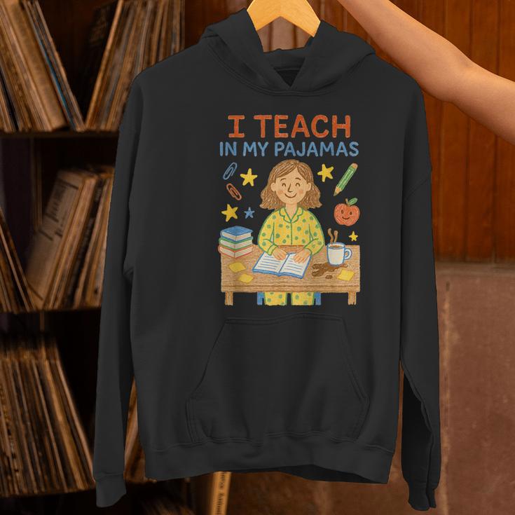 I Teach In My Pajamas Crayon Home School Teacher PJs Women's Hoodie, gift for family, gift for coworker I Teach In My Pajamas Crayon Home School Teacher PJs Women's Hoodie, gift for family, gift for coworker