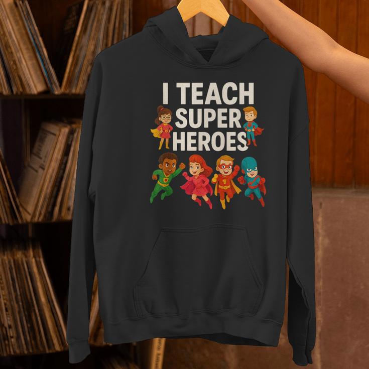 I Teach Super Heroes Teacher Women's Hoodie, Super Teacher Hoodies, gift for family, gift for coworker