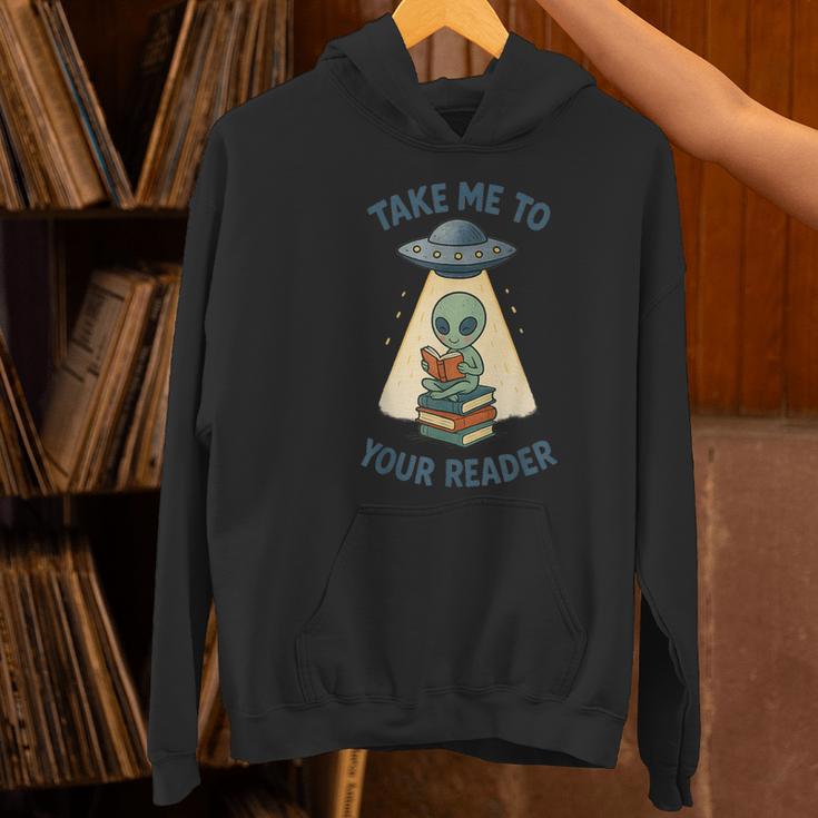 Teacher Alien Books UFO Reading Take Me To Your Reader Women's Hoodie, gift for family, gift for coworker Teacher Alien Books UFO Reading Take Me To Your Reader Women's Hoodie, gift for family, gift for coworker
