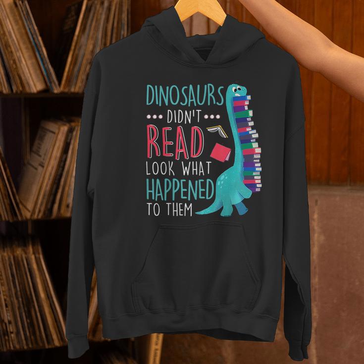 Teacher Dinosaurs Didnt Read Look What Happened Book Reading Women's Hoodie, gift for family, gift for coworker Teacher Dinosaurs Didnt Read Look What Happened Book Reading Women's Hoodie, gift for family, gift for coworker
