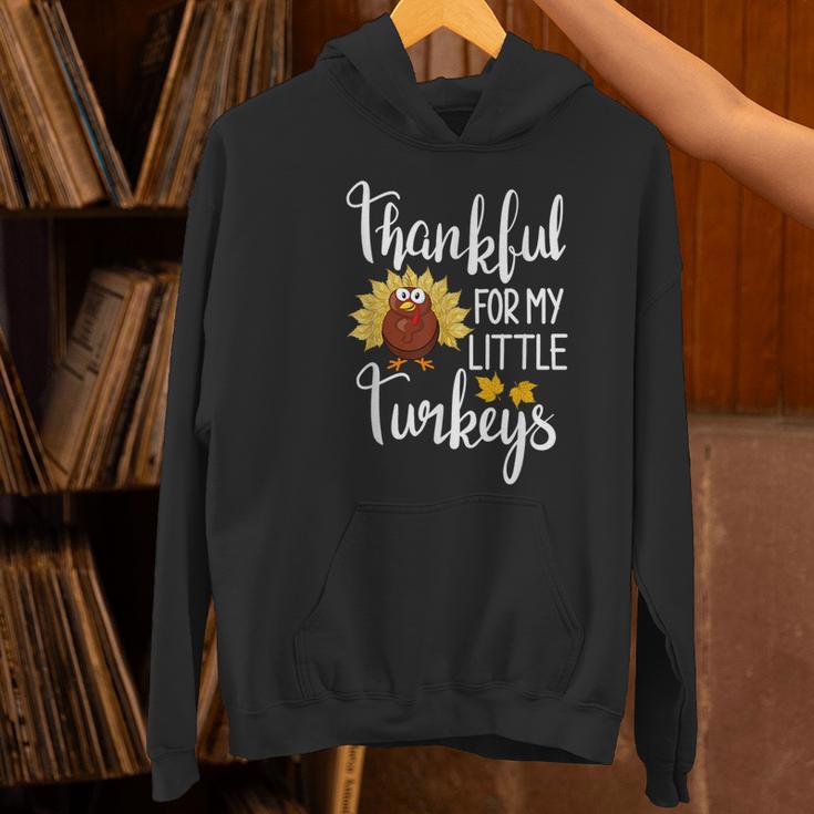 Teachers Thanksgiving Thankful For My Little Turkeys Women's Hoodie, gift for family, gift for coworker Teachers Thanksgiving Thankful For My Little Turkeys Women's Hoodie, gift for family, gift for coworker