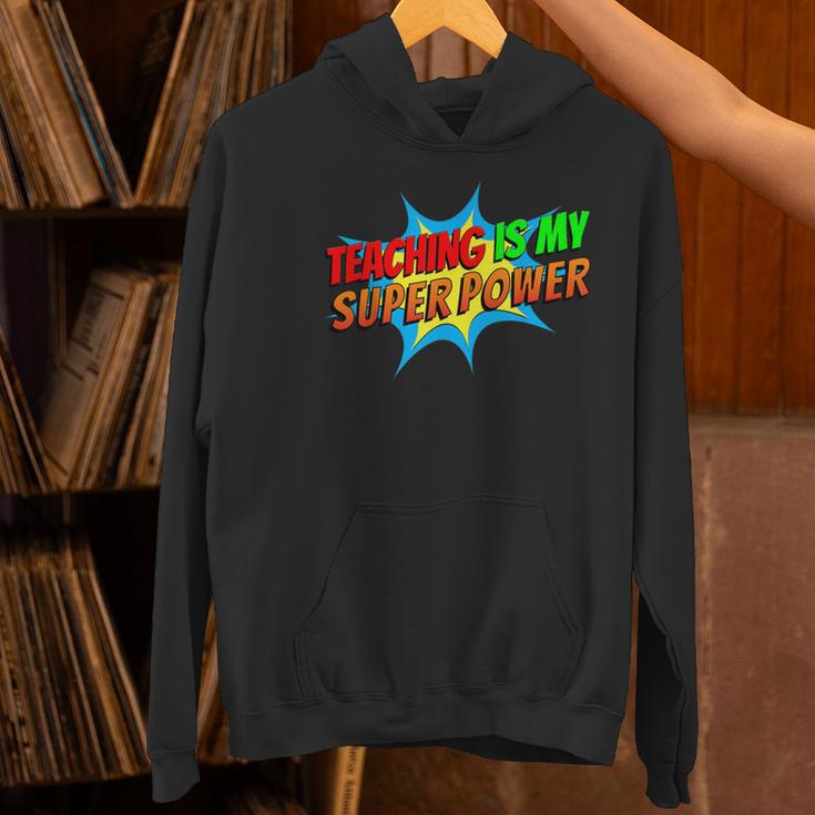 Teaching Is My Superpower Comic Back To School Teacher Women's Hoodie, gift for family, gift for coworker Teaching Is My Superpower Comic Back To School Teacher Women's Hoodie, gift for family, gift for coworker