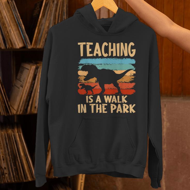 Teaching Is a Walk In Park Dinosaur Teacher Women's Hoodie, gift for family, gift for coworker Teaching Is a Walk In Park Dinosaur Teacher Women's Hoodie, gift for family, gift for coworker
