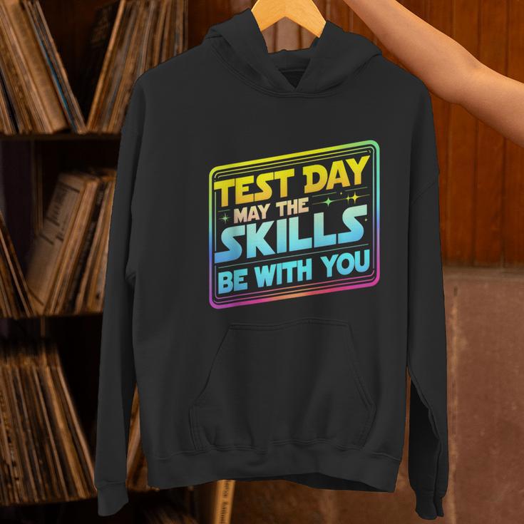 Testing Day Test Day May The Skills Be With You Teacher Women's Hoodie, gift for family, gift for coworker Testing Day Test Day May The Skills Be With You Teacher Women's Hoodie, gift for family, gift for coworker