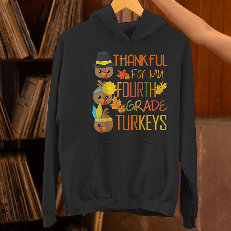 Thankful For My 4th Grade Turkey Thanksgiving Turkey Teacher Women's Hoodie, 4th Grade Teacher Hoodies, gift for family, gift for coworker Thankful For My 4th Grade Turkey Thanksgiving Turkey Teacher Women's Hoodie, 4th Grade Teacher Hoodies, gift for family, gift for coworker