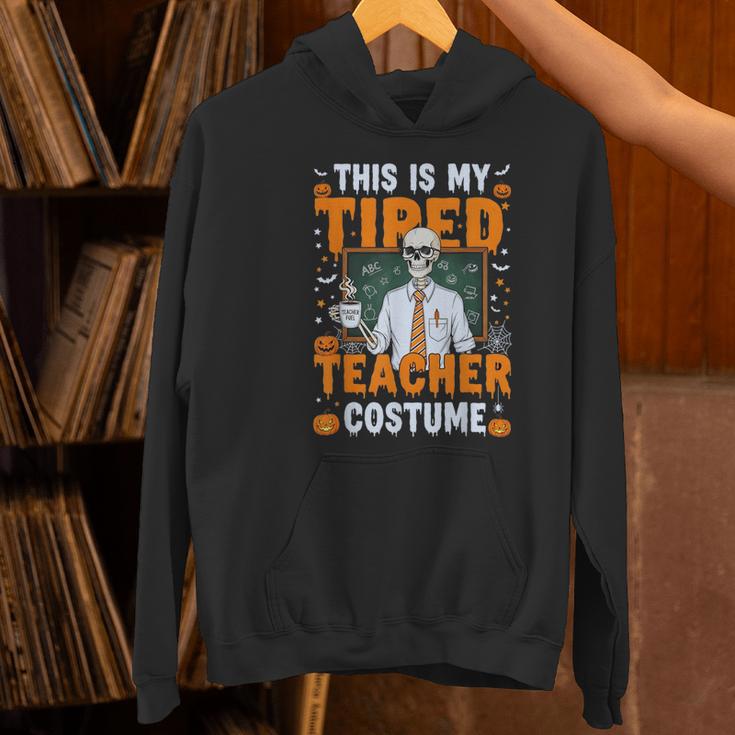 This Is My Tired Teacher Costume Halloween Costumes Women's Hoodie, gift for family, gift for coworker This Is My Tired Teacher Costume Halloween Costumes Women's Hoodie, gift for family, gift for coworker